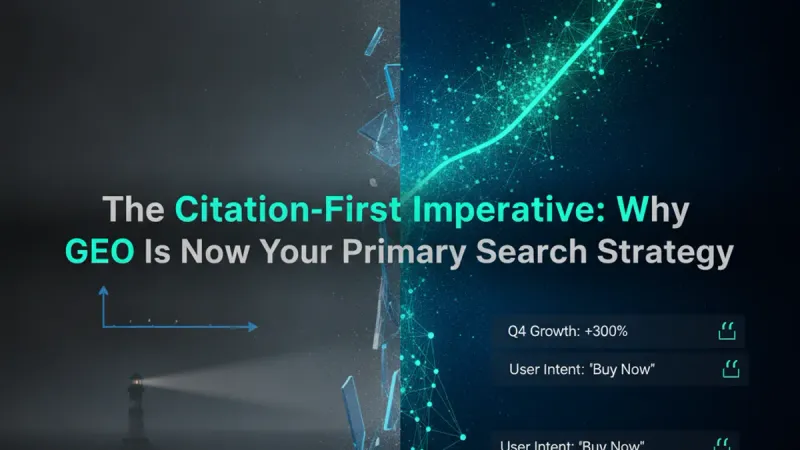 AI Generated Cover for: The Citation-First Imperative: Why GEO Is Now Your Primary Search Strategy